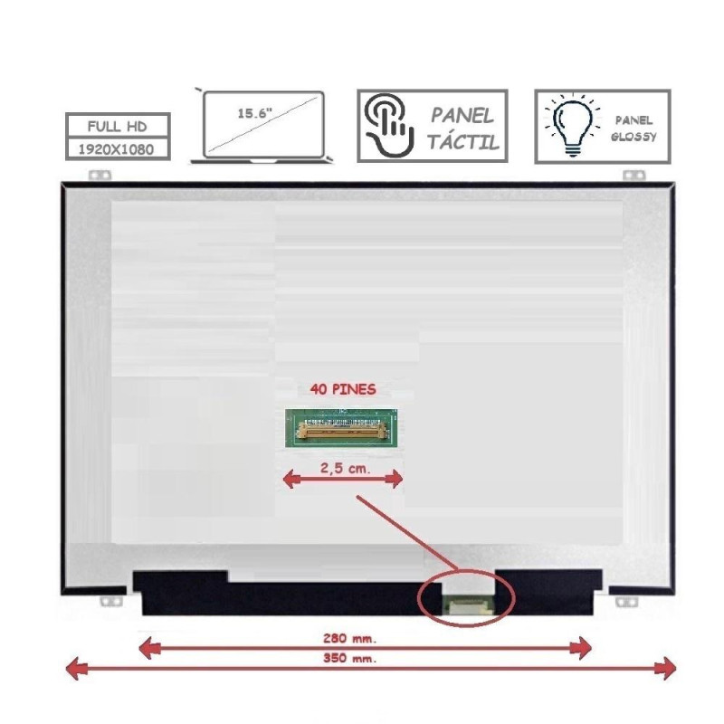 Pantalla para portátil LED 15.6\ Slim 40 Pines Full HD Táctil Brillo"