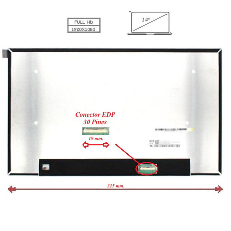 Pantalla para portátil LED 14\ Slim 30 Pines Full HD Sin Brackets Ancho 315mm Sin Reborde"