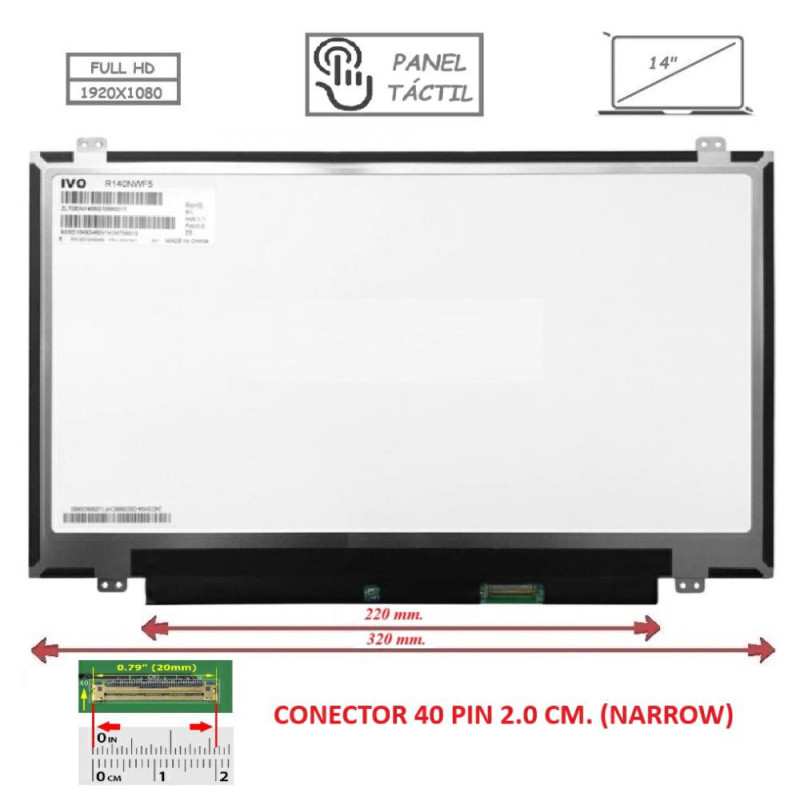 Pantalla para portátil LED 14\ Slim 40 Pines Full HD Ancho 320mm Tactil"